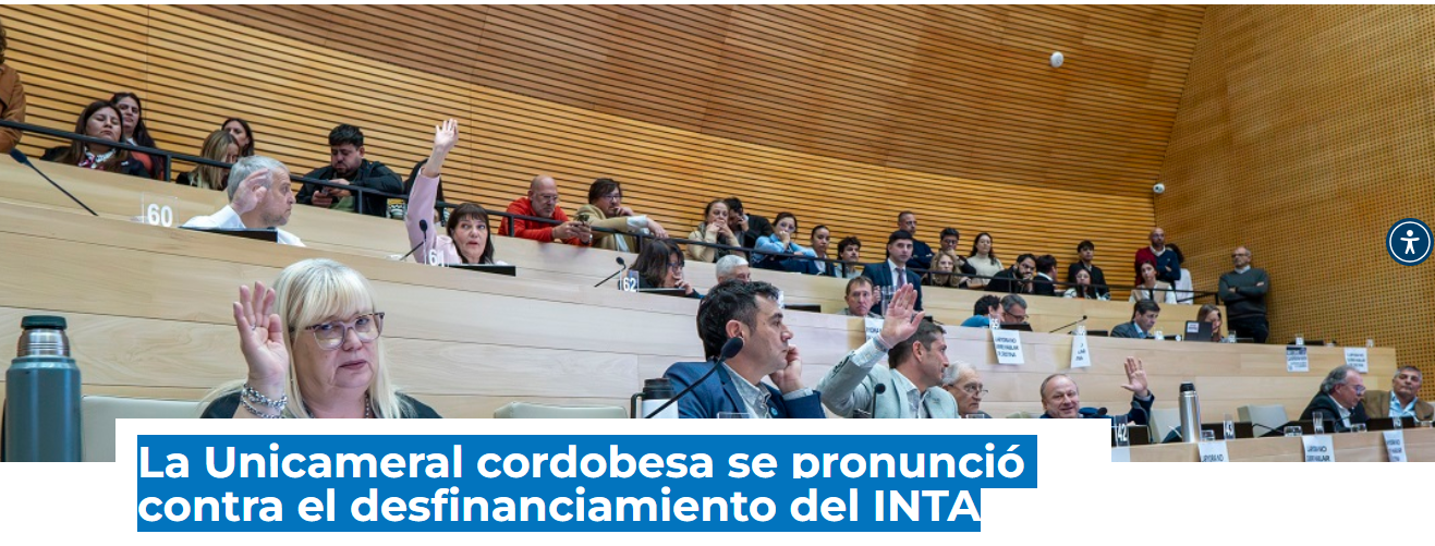 La Unicameral cordobesa se pronunció contra el desfinanciamiento del INTA