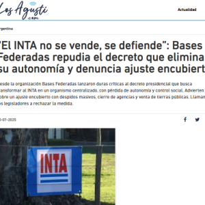 “El INTA no se vende, se defiende”: Bases Federadas repudia el decreto que elimina su autonomía y denuncia ajuste encubierto